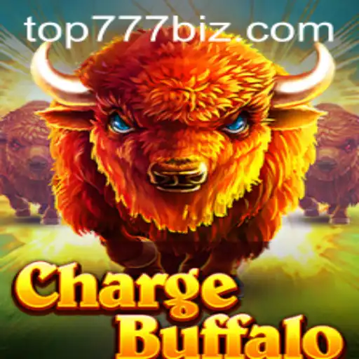 Explore the Thrilling World of ChargeBuffalo with TOP777