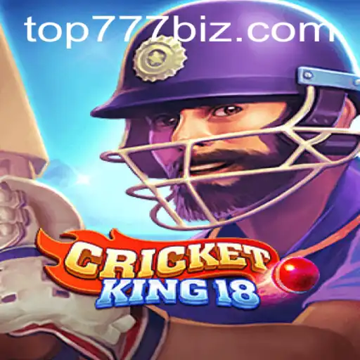 Exploring the World of CricketKing18: Master Your Game with TOP777
